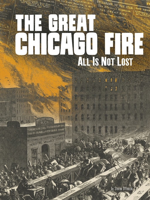 Title details for The Great Chicago Fire by Steven Otfinoski - Available
